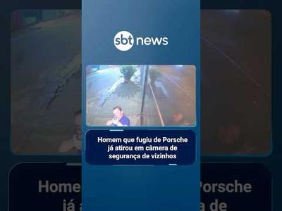 Homem que fugiu de Porsche já atirou em câmera de segurança de vizinhos | #PrimeiroImpacto Homem que fugiu de Porsche já atirou em câmera de segurança de vizinhos | #PrimeiroImpacto