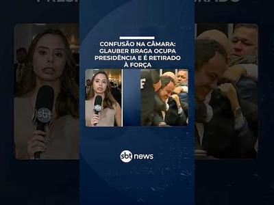Confusão na Câmara: Glauber Braga ocupa presidência e é retirado à força do plenário | #SBTBrasil Confusão na Câmara: Glauber Braga ocupa presidência e é retirado à força do plenário | #SBTBrasil