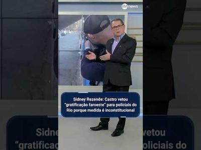 Sidney Rezende: Castro vai vetar "gratificação faroeste" porque medida é inconstitucional Sidney Rezende: Castro vai vetar "gratificação faroeste" porque medida é inconstitucional