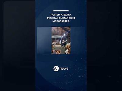Homem ameaça clientes e funcionários com motosserra após ser expulso de bar | #SBTManhã Homem ameaça clientes e funcionários com motosserra após ser expulso de bar | #SBTManhã