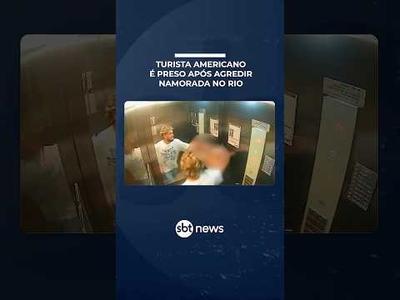 Turista americano é preso após ser flagrado agredindo namorada em elevador no Rio | #SBTBrasil Turista americano é preso após ser flagrado agredindo namorada em elevador no Rio | #SBTBrasil