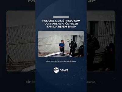 Policial civil é preso com comparsas após fazer família refém em SP | #SBTNotícias Policial civil é preso com comparsas após fazer família refém em SP | #SBTNotícias