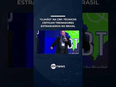 Técnicos criticam treinadores estrangeiros no futebol brasileiro e geram “climão” na CBF | #SBTBrasil Técnicos criticam treinadores estrangeiros no futebol brasileiro e geram “climão” na CBF | #SBTBrasil