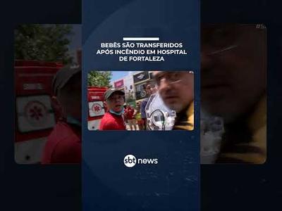 Recém-nascidos e pacientes são resgatados após incêndio em hospital de Fortaleza | #SBTBrasil Recém-nascidos e pacientes são resgatados após incêndio em hospital de Fortaleza | #SBTBrasil