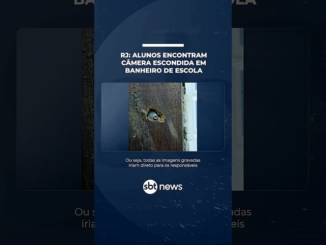 RJ: Alunos encontram câmera escondida em banheiro de escola | #SBTNotícias