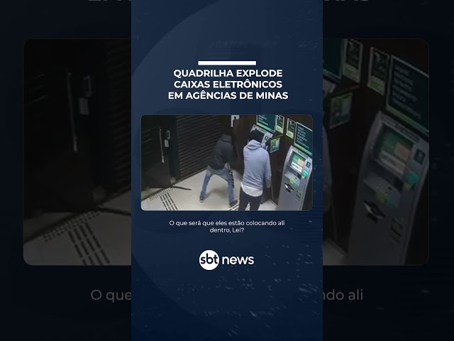 Criminosos explodem caixas eletrônicos em duas agências bancárias no sul de MG | #SBTManha