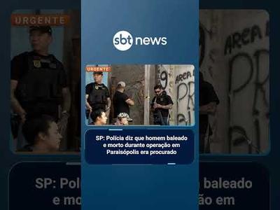 SP: Polícia diz que homem baleado e morto durante operação em Paraisópolis era procurado | #SBTManha SP: Polícia diz que homem baleado e morto durante operação em Paraisópolis era procurado | #SBTManha