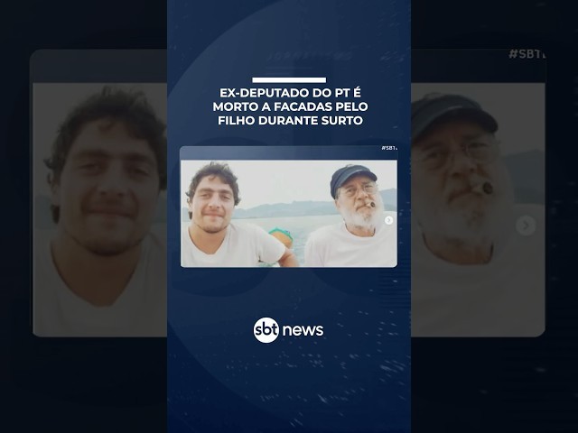 Ex-deputado do PT, Paulo Frateschi, é morto a facadas pelo filho em São Paulo | #SBTBrasil