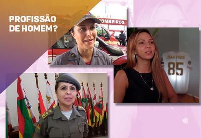 Polícia, bombeiros e futebol: mulheres em 'profissões de homem' Polícia, bombeiros e futebol: mulheres em 'profissões de homem'