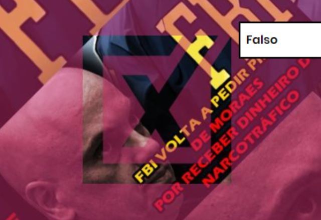 Imagem da noticia FALSO: Ao contrário do que diz vídeo, é falso que FBI tenha investigado Alexandre de Moraes por envolvimento com narcotráfico