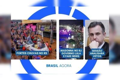 Brasil Agora: fortes chuvas no RS e Madonna em Copacabana