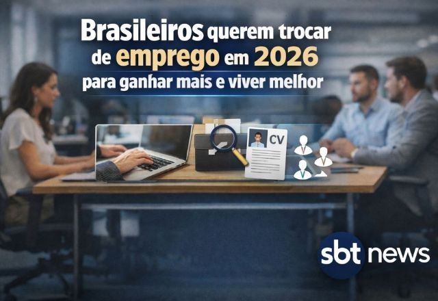 Imagem da noticia Brasileiros pensam em mudar de emprego em 2026 para ganhar mais e viver melhor