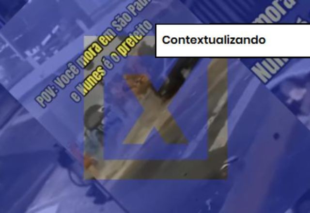 Imagem da noticia CONTEXTUALIZANDO: Comprova investigou 16 ocorrências reunidas em vídeo viral sobre a gestão Nunes em São Paulo
