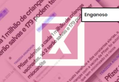 ENGANOSO: Proteção oferecida pela vacina supera o risco de miocardite em crianças, ao contrário do que afirma site ENGANOSO: Proteção oferecida pela vacina supera o risco de miocardite em crianças, ao contrário do que afirma site