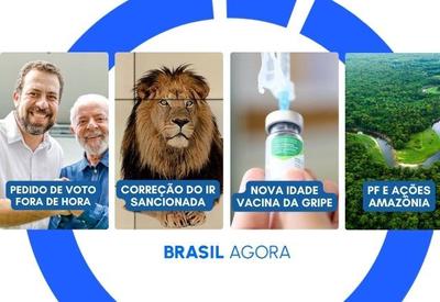 Brasil Agora: Lula pede voto fora de hora; PF descobre garimpo subterrâneo na Amazônia
