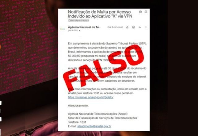 Imagem da noticia Recebeu multa no email por usar VPN para acessar o X? É golpe, alerta Anatel